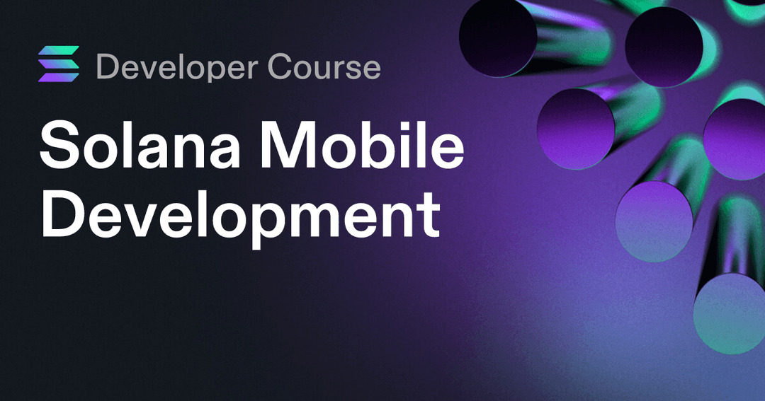 Solana Mobile Development